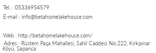 Beta Home Lake House Sapanca telefon numaralar, faks, e-mail, posta adresi ve iletiim bilgileri